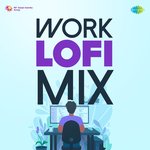 Work Lofi Mix - Nandini Deb Song Download